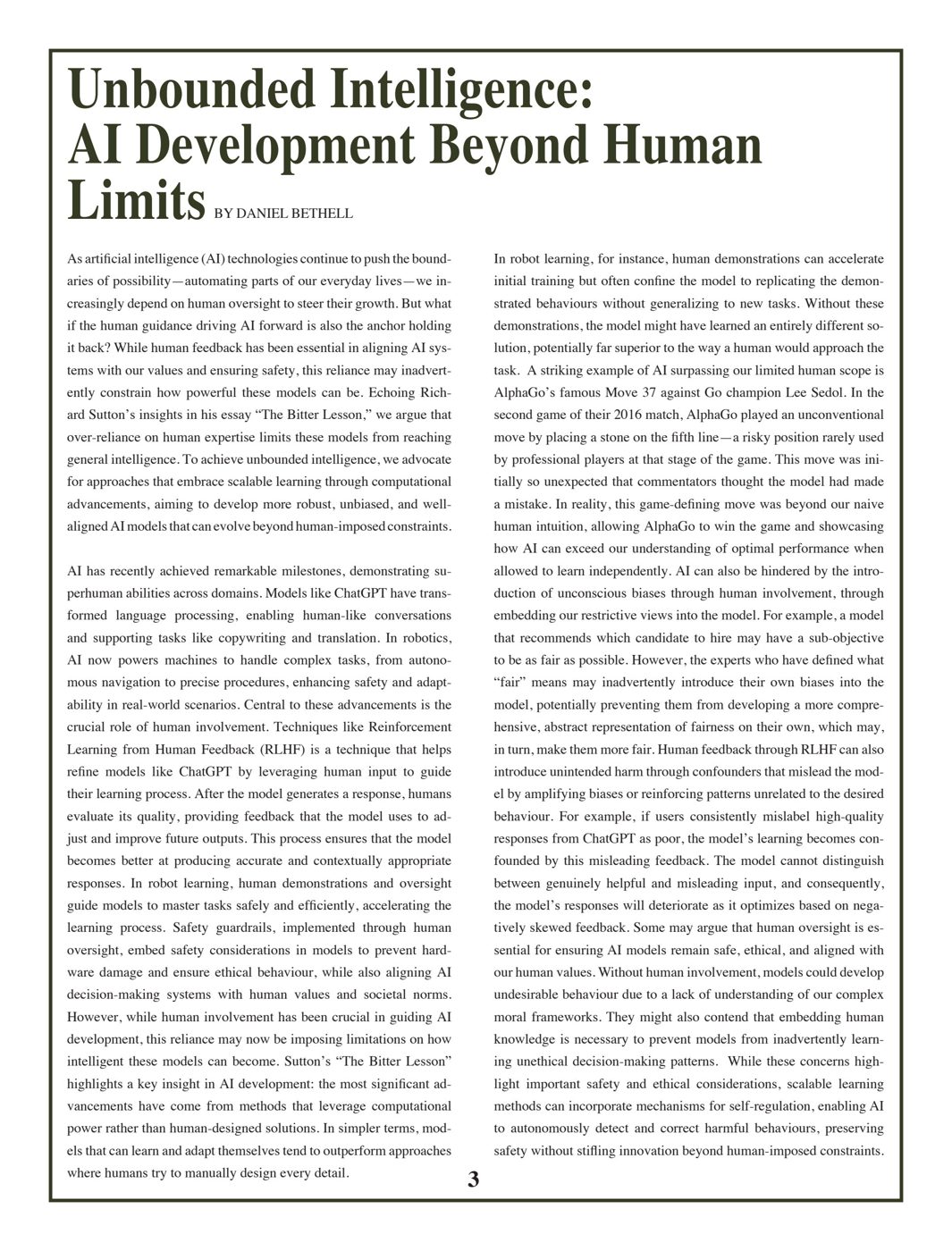 Unbound Intelligence: AI Development Beyond Human Limits