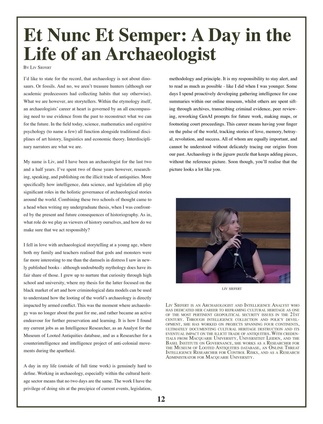 Et Nunc Et Semper: A Day in the Life of an Archaeologist